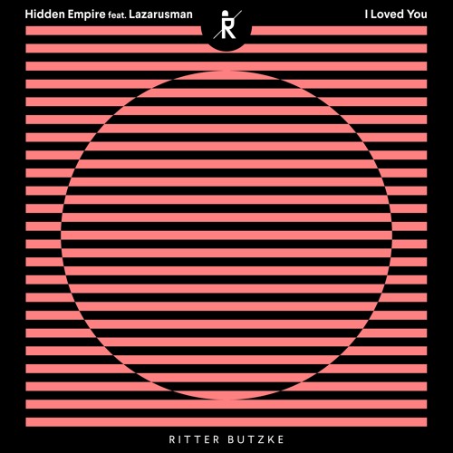 Hidden Empire feat. Lazarusman - I Loved You (Just A Name Remix) /// SNIPPET
