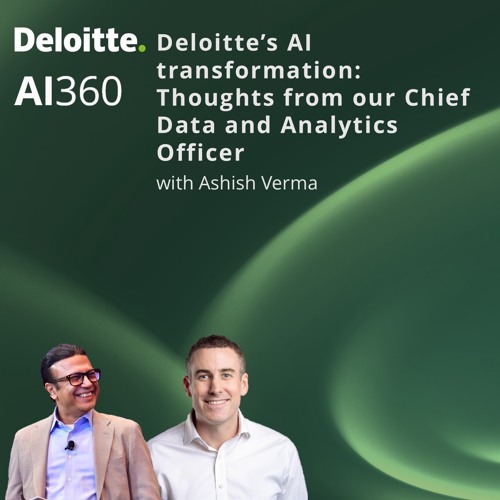 Stream Deloitte’s AI transformation: Thoughts from our Chief Data and ...