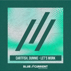 Let's Work (Extended)