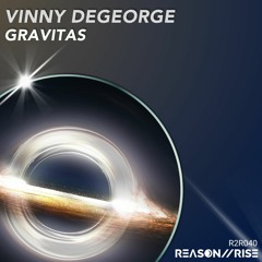 Vinny DeGeorge - Gravitas (Extended Mix)