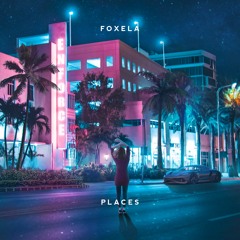 Foxela - Places