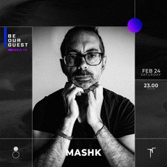 Be Our Guest - MASHK [BEOG193]