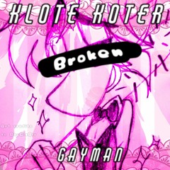 Klote Koter - Gayman (Raymanp3rn)