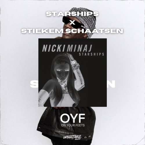 Starships x Stiekem Schaatsen (Nicki Minaj x Chivv) | OYF Mashup