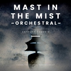 Mast In The Mist