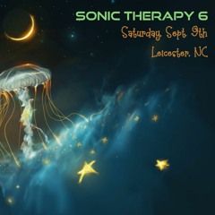 Live at Sonic Therapy 6 - September 9, 2023