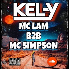 MAKINA // DJ KEL-Y // LAM b2b SIMPSON // THE RETURN #2