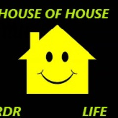 House of House (acid mix)