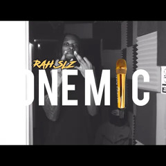 RAH SLZ - ONE MIC FREESTYLE
