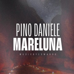 Pino Daniele - Mareluna (AFRO REMIX)