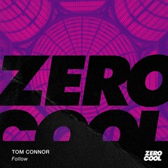 Tom Connor - Follow (Extended Mix)