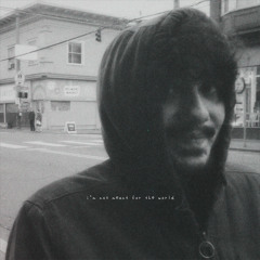 I'm Not Meant For The World