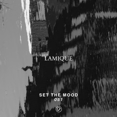 Lamique - Set The Mood 51 (Oefenmeesters)