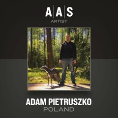 AAS Artist: Adam Pietruszko