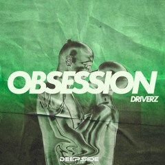 Driverz - Obsession [DSC]