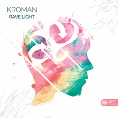 Kroman - Rave Light