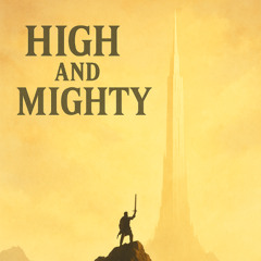 High and Mighty