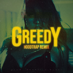 Tate McRae - greedy (Hoodtrap / Mylancore Remix)
