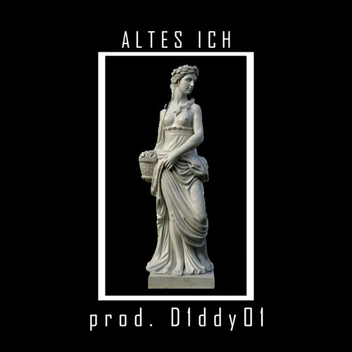 Altes Ich (prod. D1ddy01)