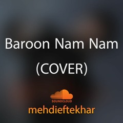 Mehdi Eftekhar - Baroon Nam Nam (cover) کاور آهنگ بارون نم نم