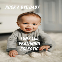 Rock A Bye Baby