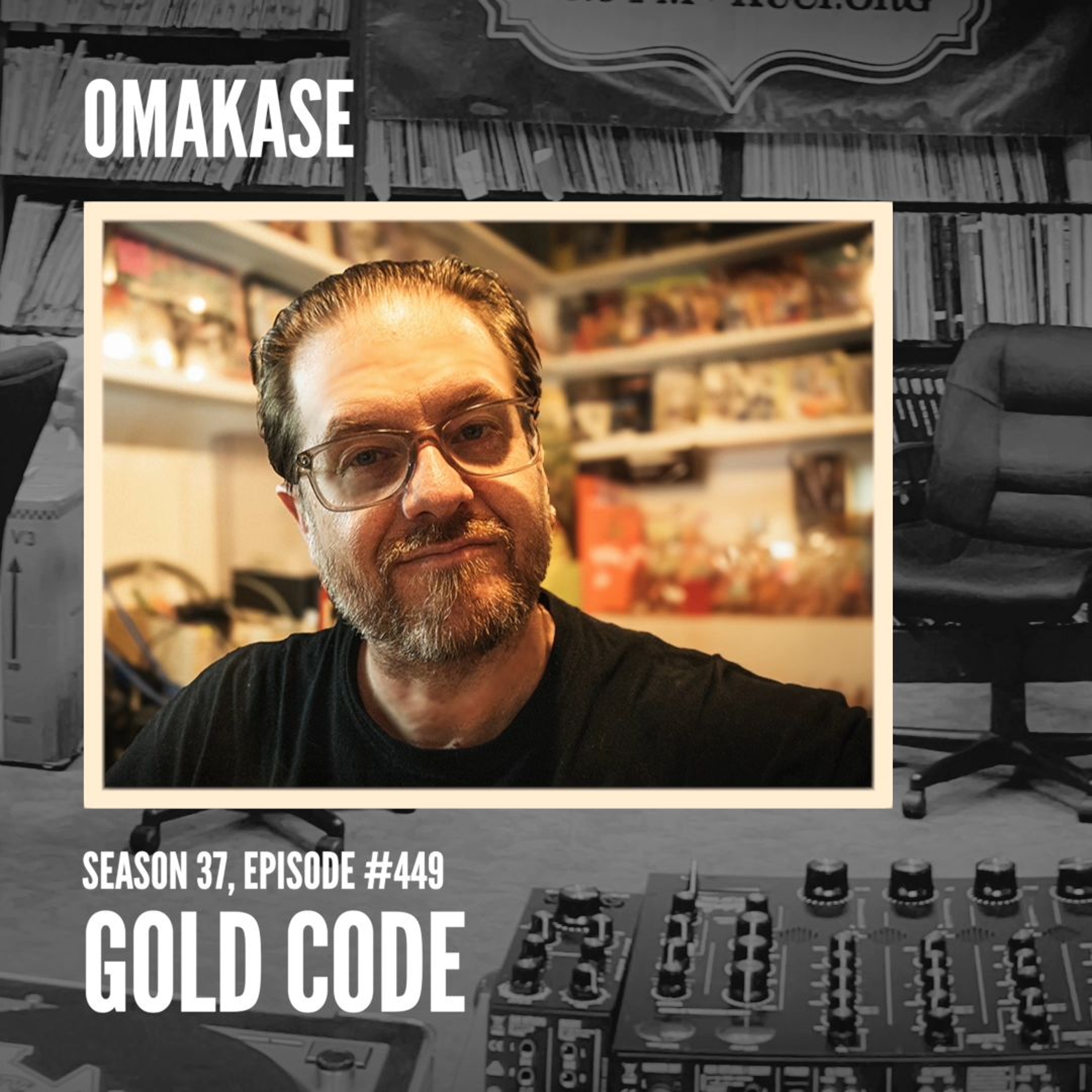 OMAKASE 449, GOLD CODE
