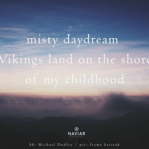 Misty Childhood (Haiku Challenge 484)