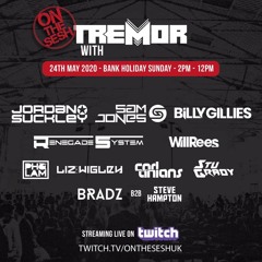 Renegade System - OnTheSeshUK & Tremor Events Livestream 24 - May - 2020