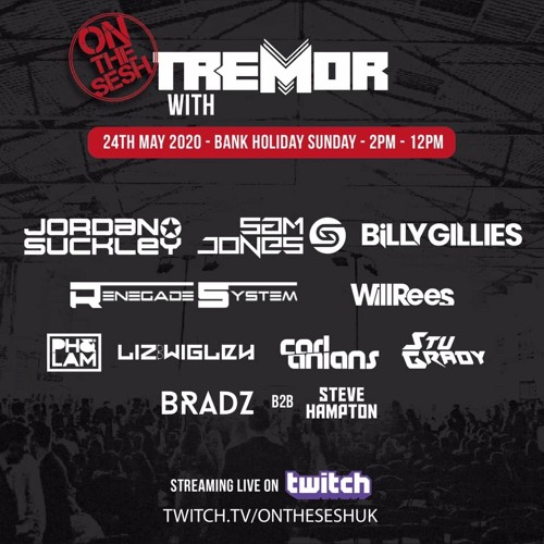 Renegade System - OnTheSeshUK & Tremor Events Livestream 24 - May - 2020