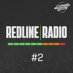 Redline Radio #2