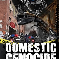 ⚡Read🔥Book Domestic Genocide: The Institutionalization of Society