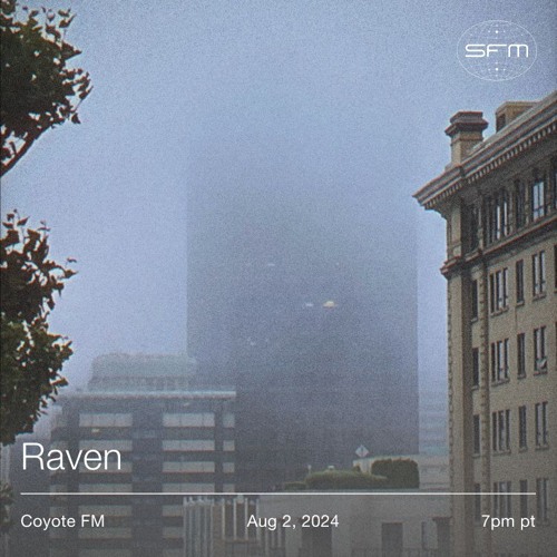 COYOTE FM 7: RAVEN