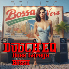 Boss Garage Bossa