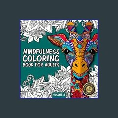 Coloring Book For Mindful People: Mindfulness Coloring Book For Adults And  Teens, Stress Relieving Patterns With Famous Mindfulness Quotes. Stress Rel  (Paperback)
