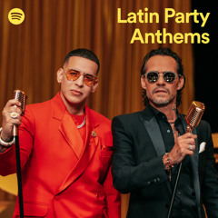 Latin Party Anthems