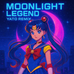 YATO - Moonlight Legend (REMIX)