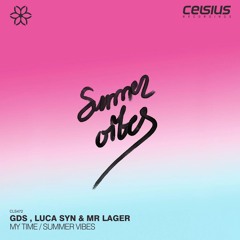 GDS, Luca Syn & Mr Lager - Summer Vibes