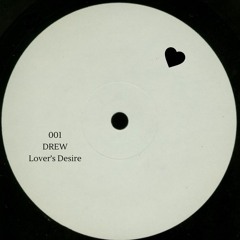 DREW - Lover's Desire