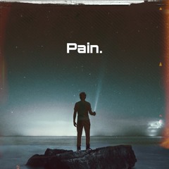 Pain.