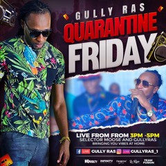 Gully ras -quarantine-friday-episode-4
