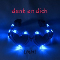 denk an dich