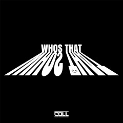Who's That