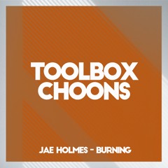 Burning - Jae Holmes