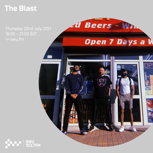 The Blast 22ND JUL 2021
