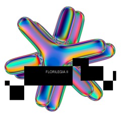 Florilegia II - Various Artists | ICONYC