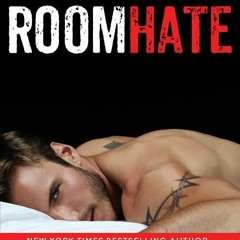 #ONLINE[( RoomHate by Penelope Ward