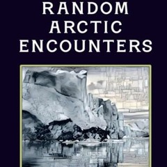 View KINDLE PDF EBOOK EPUB Random Arctic Encounters (RPG Random Encounter Tables for Fantasy Tableto