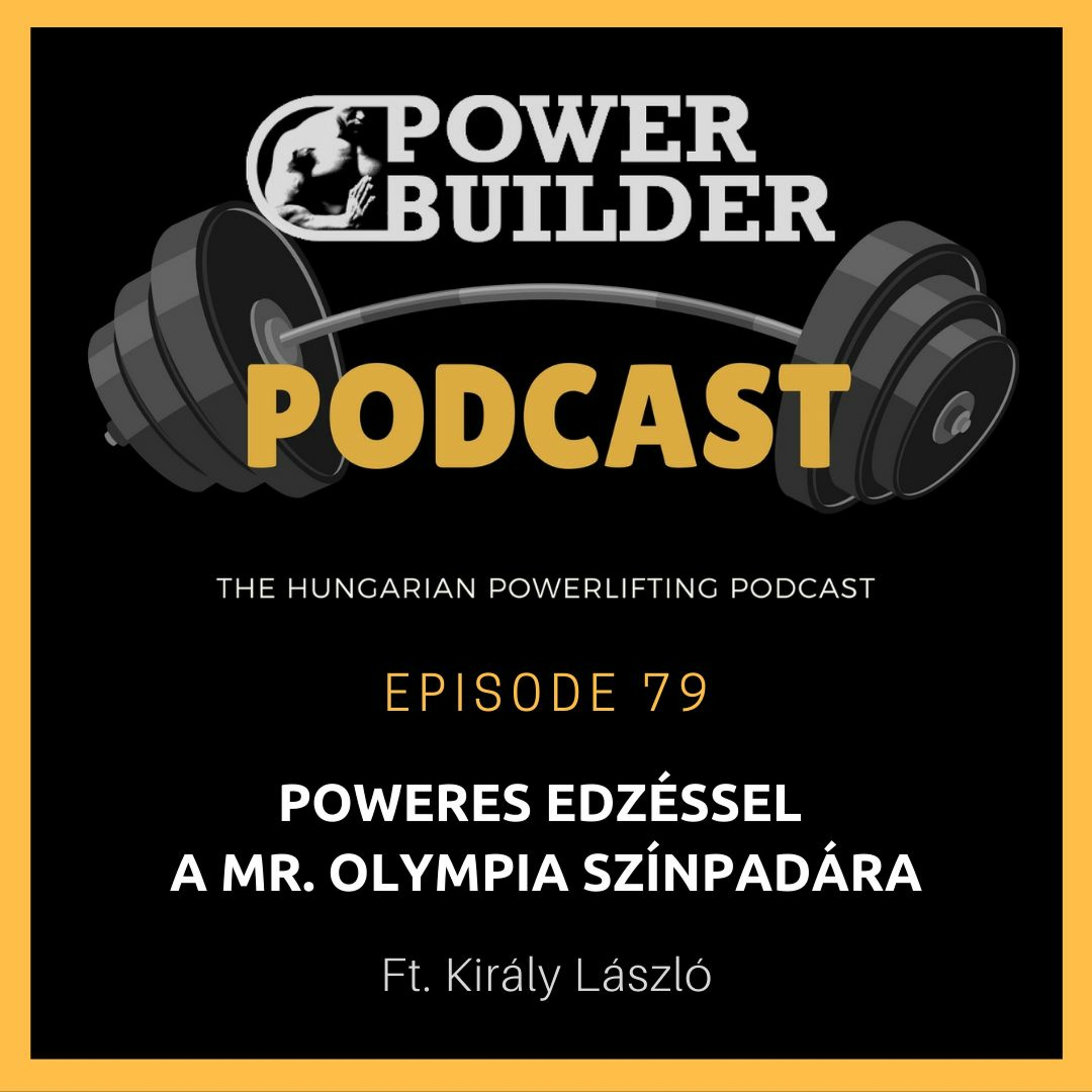 PowerBuilder Podcast - A Magyar Erőemelő Podcast