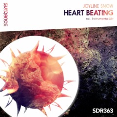 Joyline Snow - Heart Beating (Original Mix)