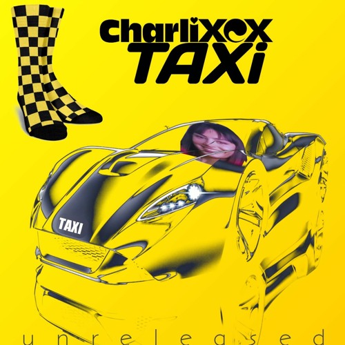 Charli XCX - Taxi - XcX world/XCX 3 Track (Unreleased)